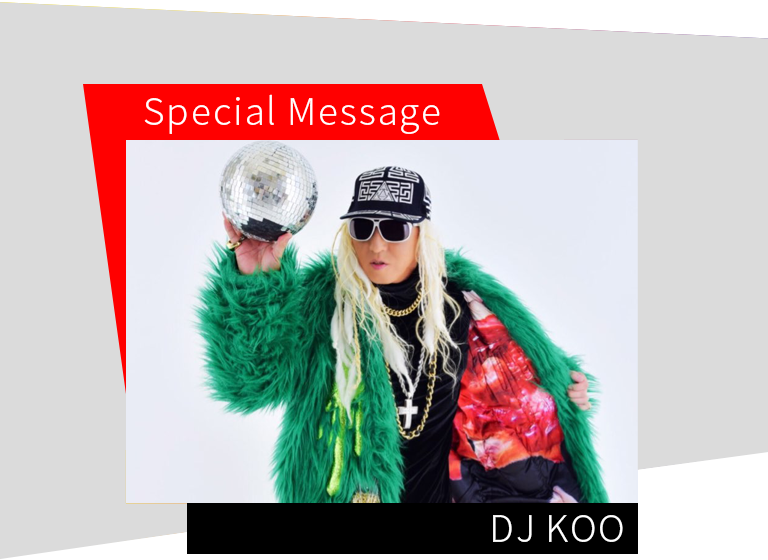 Special Message DJ KOO
